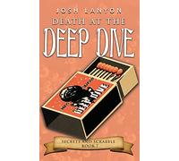 Death at the Deep Dive: An M/M Cozy Mystery: 7 (Secrets and Scrabble)