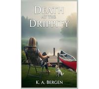 Death at the Drippity: 2 (Drippity Do Dah Mystery)