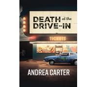 Death at the Drive-In