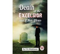 Death at the Excelsior and Other Stories