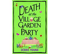Death at the Village Garden Party
