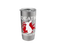 Death Awaits You All with Big, Evil Pointed Teeth Rabbits Stainless Steel Insulated Tumbler