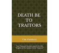 Death Be To Traitors