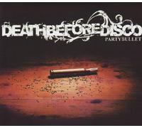 Death Before Disco - Party Bullet