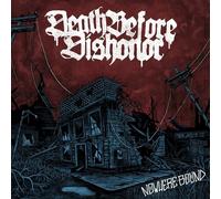 DEATH BEFORE DISHONO - NOWHERE BOUND - New cd - Y72z