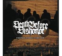 Death Before Dishonor - Friends Family Foerever