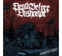 DEATH BEFORE DISHONOR: NOWHERE BOUND - LP vinyl BRAND NEW