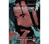 Death Blossoms: Reflections from a Prisoner of Conscience, Expanded Edition (City Lights Open Media)