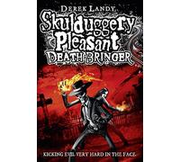 Death Bringer (Skulduggery Pleasant - book 6)