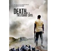 Death by a Thousand Cuts