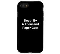 Death By A Thousand Paper Cuts Case for iPhone SE (2020) / 7/8
