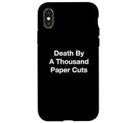 Death By A Thousand Paper Cuts Case for iPhone X/XS