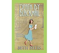 Death by Blackmail: A 1930s Murder Mystery (Poison Ink Mysteries): 3