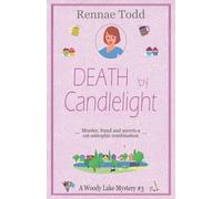 Death by Candlelight: 3 (Woody Lake Mysteries)
