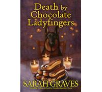 Death by Chocolate Covered Ladyfingers (Death by Chocolate Mystery)