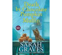 Death by Chocolate Pumpkin Muffin (Death by Chocolate Mystery)