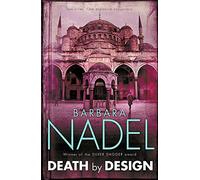 Death by Design: A gripping crime thriller set across London and Istanbul (Inspector Ikmen Mysteries)