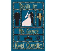 Death By His Grace (Inspector Darko Dawson Mysteries)