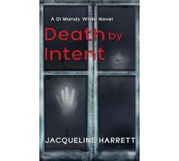 Death by Intent (DI Mandy Wilde Novels)