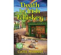Death by Irish Whiskey