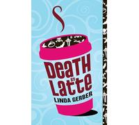 Death by Latte