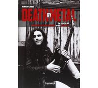 Death by Metal. La storia di Chuck Schuldiner e dei Death – Tsunami