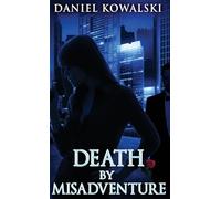 Death by Misadventure