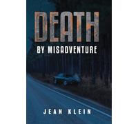 Death by Misadventure