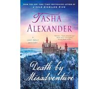 Death by Misadventure: A Lady Emily Mystery: 18 (Lady Emily Mysteries)