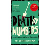Death by Numbers – A hilarious and gripping cosy murder mystery (Una McMurray Mysteries Book 1)