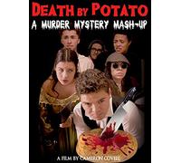 Death By Potato - A Murder Mystery Mashup