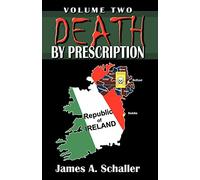 Death By Prescription: Volume Two: 2