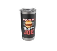 Death by Sloppy Joe Stainless Steel Insulated Tumbler