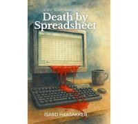 Death by Spreadsheet: A Detective Story of Governance, Grit, and the SAP ‘Migrate Your Data’ App: 1 (SAP SOAP)