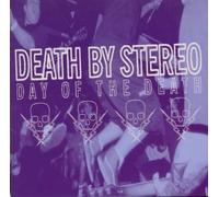 Death By Stereo - Day of the Death????