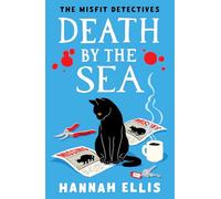 Death by the Sea: 1 (The Misfit Detectives)