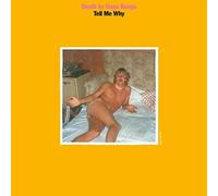 Death By Unga Bunga - Tell Me Why [7" VINYL]