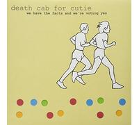 Death Cab for Cutie - We Have The Facts And We're Voting Yes [VINYL]