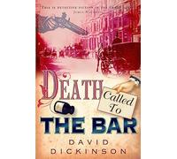 Death Called to the Bar (Lord Francis Powerscourt)