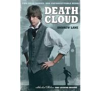 Death Cloud (Sherlock Holmes: The Legend Begins)