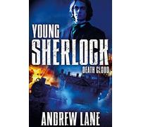 Death Cloud: (Young Sherlock Holmes)