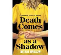 Death Comes as a Shadow: A dying wish. A trail of murder. (William Garrett Novels)