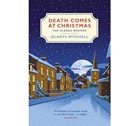 Death Comes at Christmas : A classic Christmas murder mystery