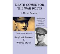 Death Comes for the War Poets - A Verse Tapestry