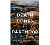 Death Comes to Dartmoor: The riveting cosy crime series (Devon Mysteries, 6)