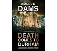 Death Comes to Durham: 23 (A Dorothy Martin Mystery)
