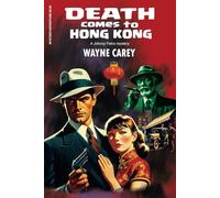 Death Comes to Hong Kong (Johnny Falco)