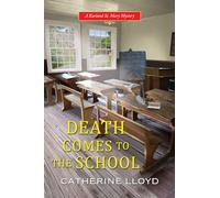 Death Comes to the School: 5 (A Kurland St. Mary Mystery)
