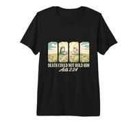 Death Could Not Hold Him Acts 2 24 Easter Premium T-Shirt
