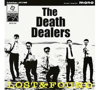 Death Dealers, the - Lost & Found